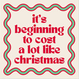 Cost Like Christmas Napkin